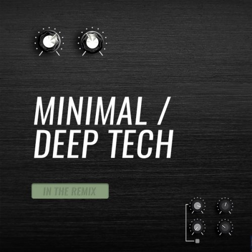 Beatport In The Remix Minimal Deep Tech May 2018